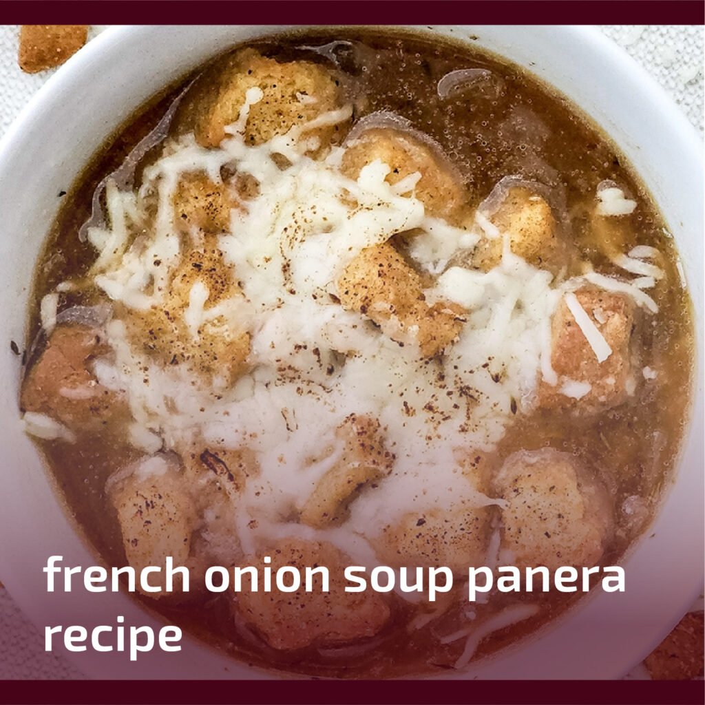 French Onion Soup Panera Recipe