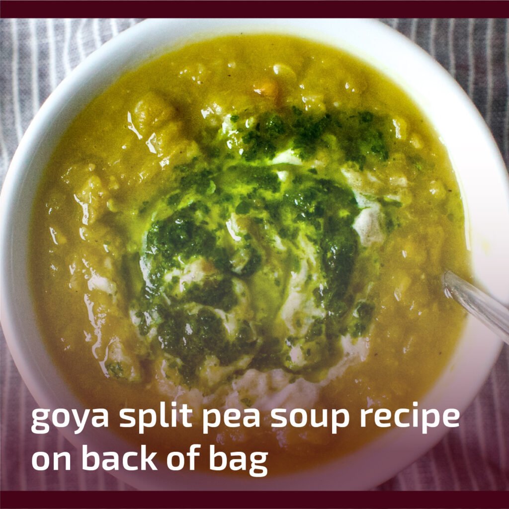 Goya Split Pea Soup Recipe from the Bag