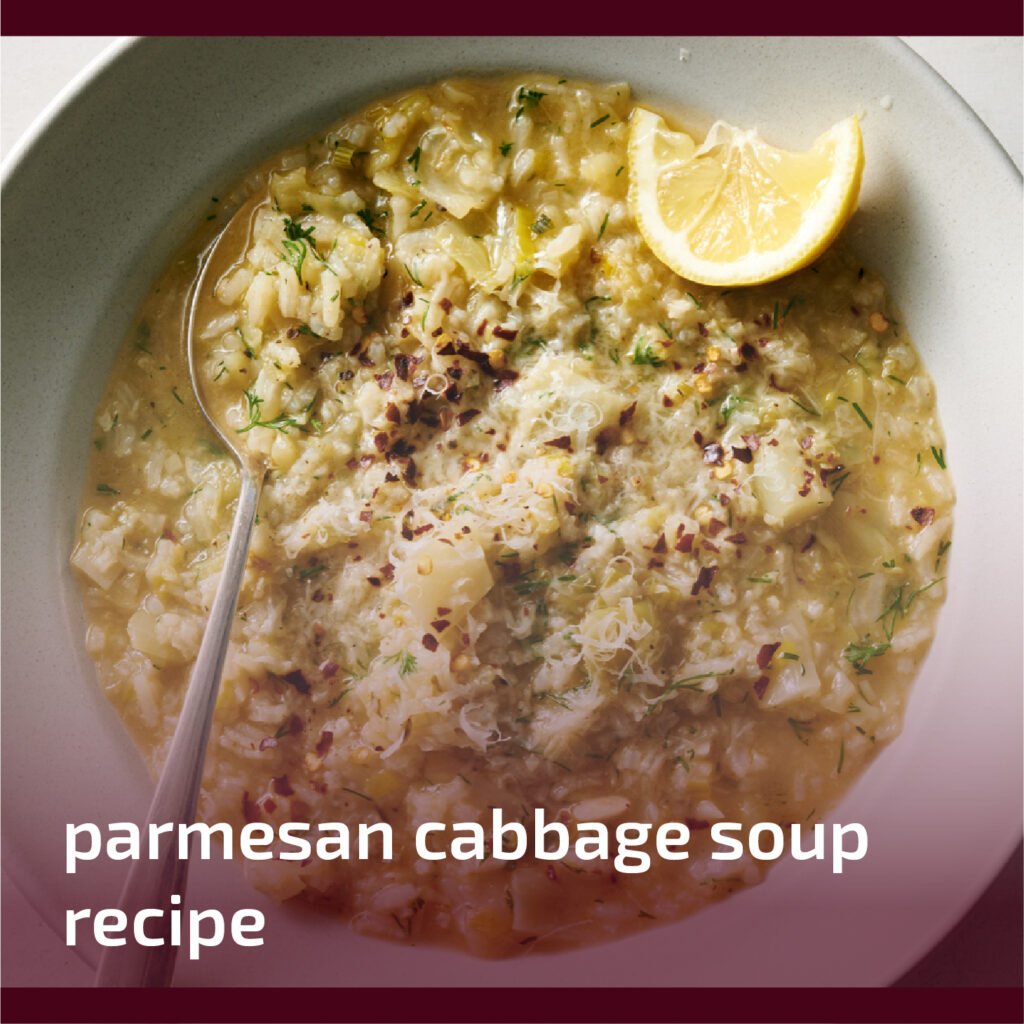 The Parmesan Cabbage Soup Recipe
